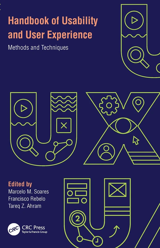 Handbook of Usability and User-Experience: Methods and Techniques