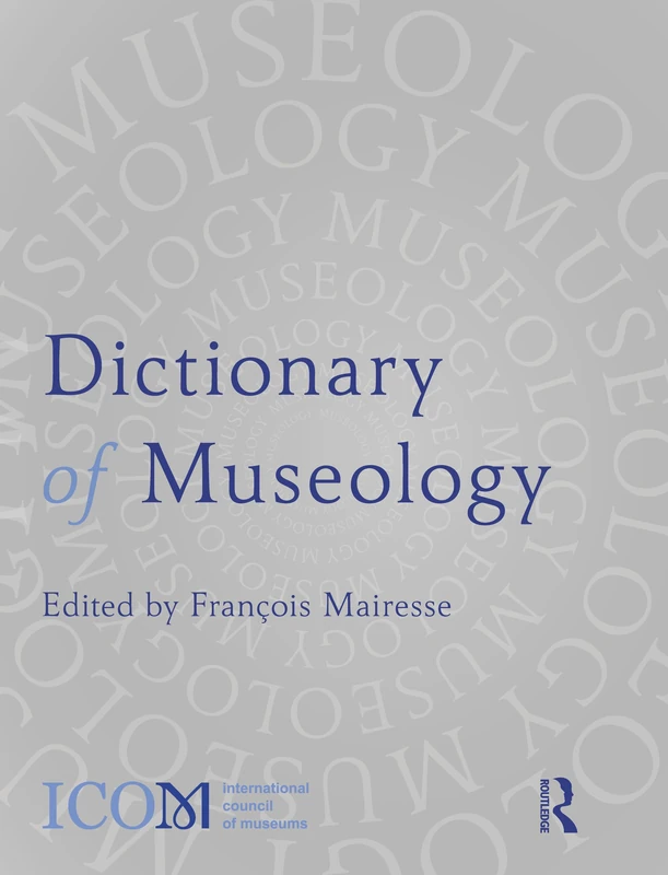 Dictionary of Museology