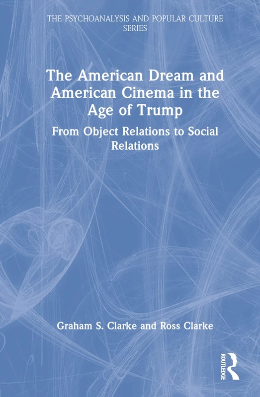 Routledge - American Dream and American Cinema in the Age of Trump