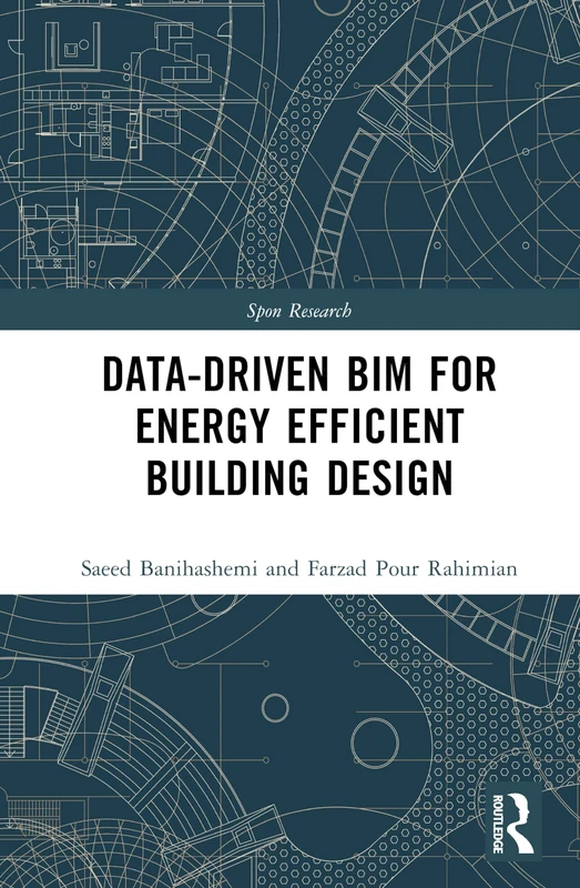 Routledge Data-driven BIM for Energy Efficient Building Design