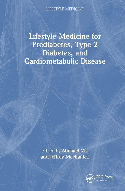 CRC Press - Integrating Lifestyle Medicine for Diabetes