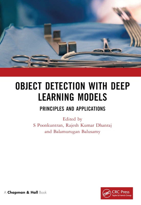 Object Detection with Deep Learning Models: Principles and Applications