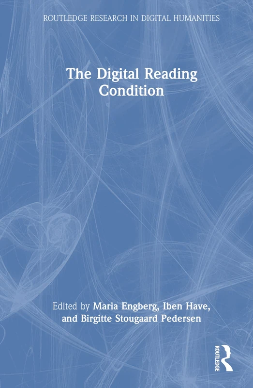 Routledge - The Digital Reading Condition Book