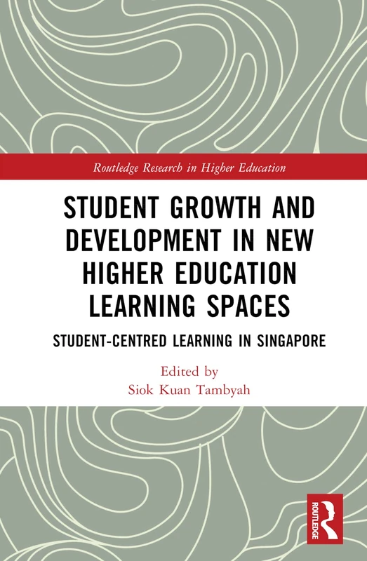 Routledge Student Growth and Development in Higher Education