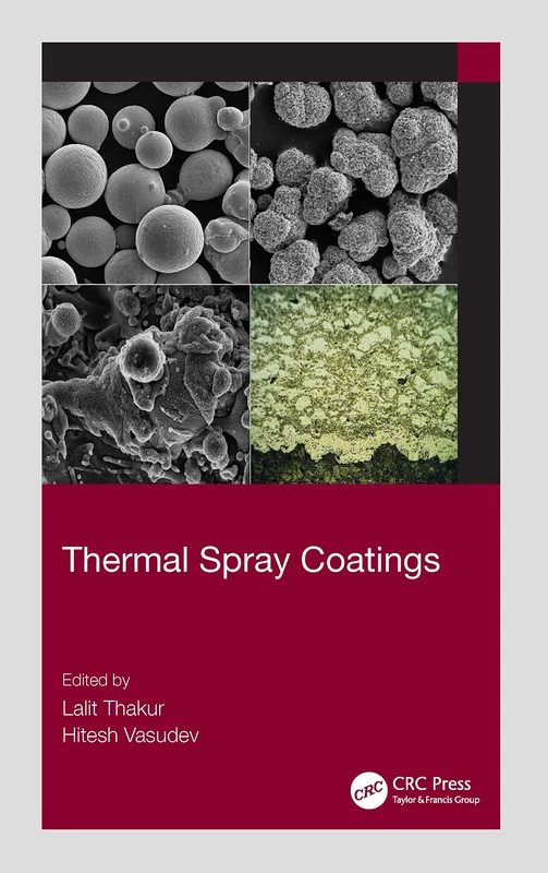CRC Press Thermal Spray Coatings - Engineering Reference Book