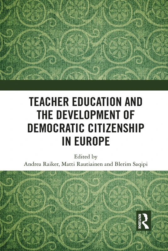 Teacher Education and the Development of Democratic Citizenship in Europe