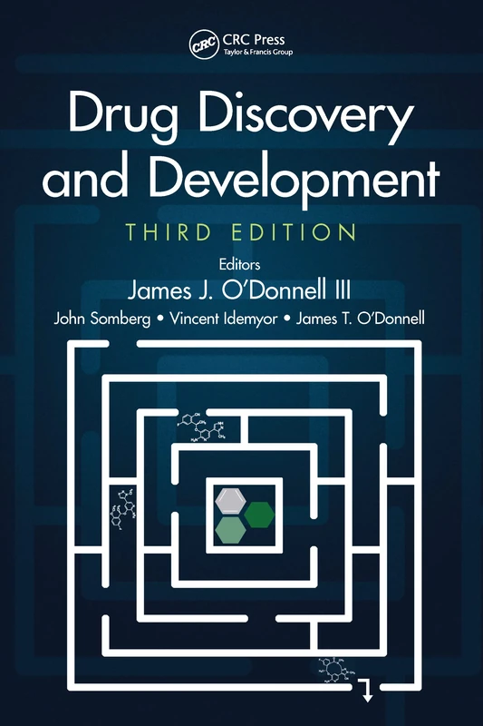 Drug Discovery and Development, Third Edition