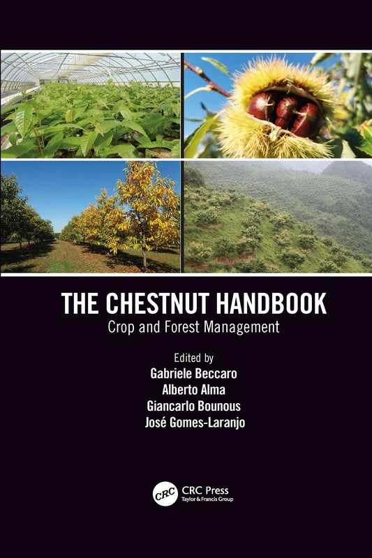 The Chestnut Handbook: Crop & Forest Management