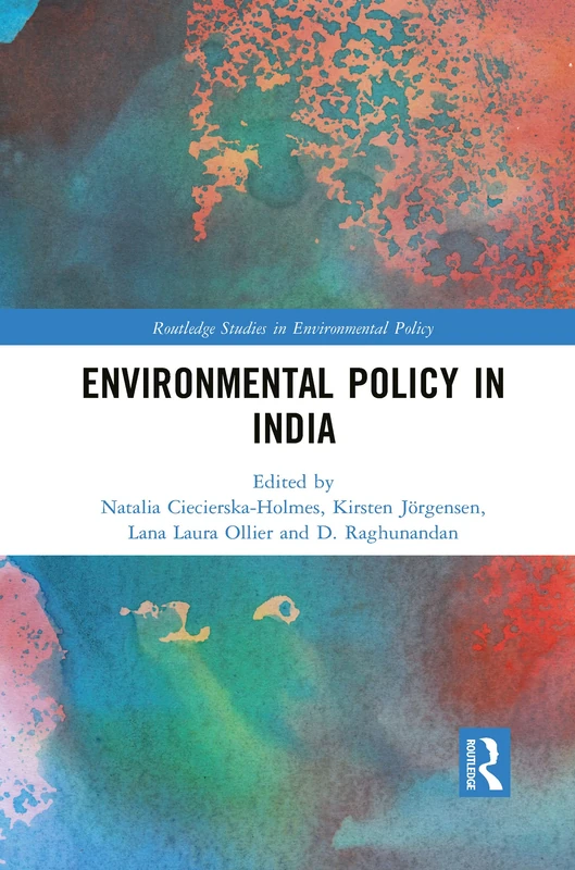 Environmental Policy in India (Routledge Studies in Environmental Policy) - Image 1