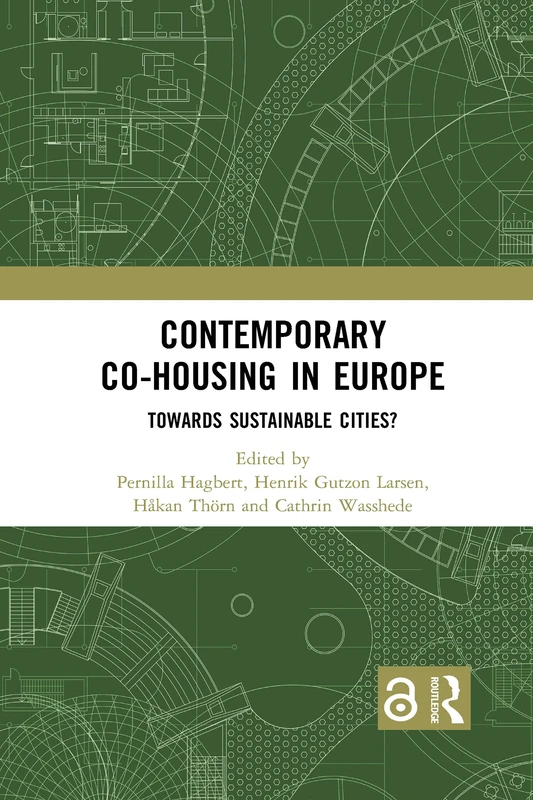 Contemporary Co-housing in Europe: Towards Sustainable Cities? - Image 1