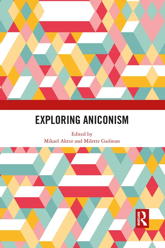 Exploring Aniconism by Routledge - Ancient History Book