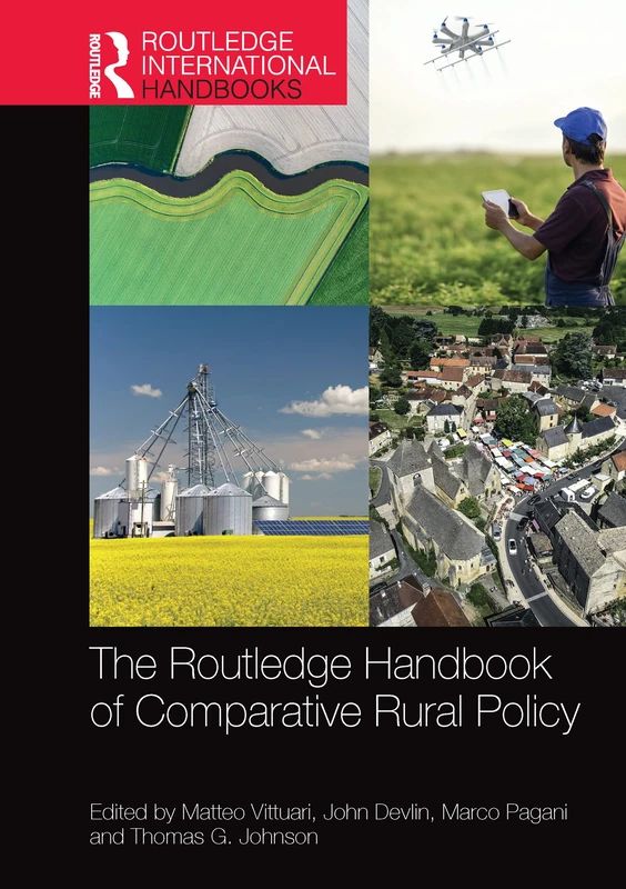 The Routledge Handbook of Comparative Rural Policy (Routledge International Handbooks)