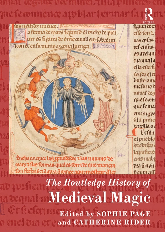 The Routledge History of Medieval Magic