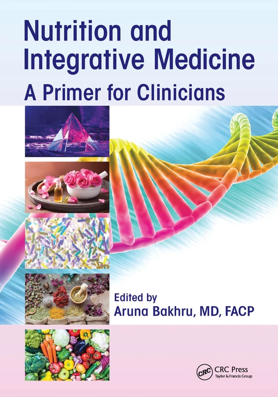 Nutrition and Integrative Medicine: A Primer for Clinicians