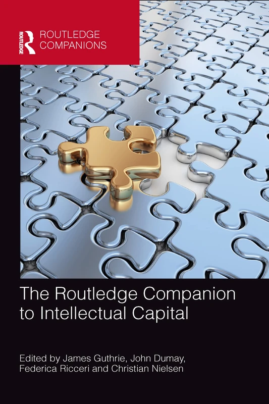 The Routledge Companion to Intellectual Capital (Routledge Companions in Business, Management and Marketing)
