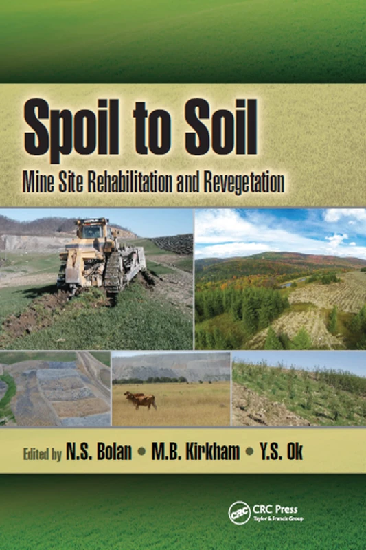Spoil to Soil: Mine Site Rehabilitation and Revegetation - Image 1