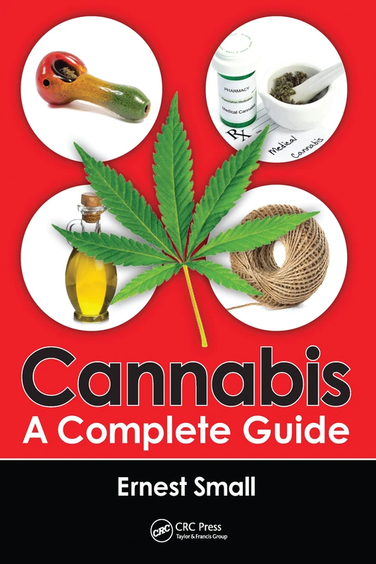 Cannabis: A Complete Guide