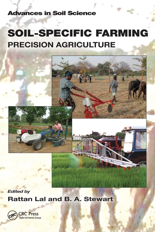 Soil-Specific Farming: Precision Agriculture (Advances in Soil Science)