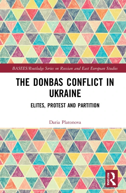 Routledge - The Donbas Conflict in Ukraine Book