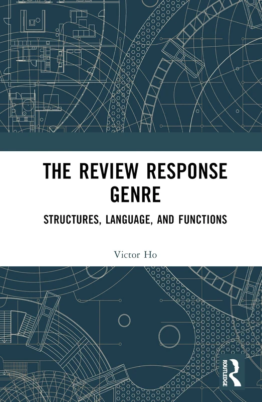 The Review Response Genre: Structures, Language, and Functions - Image 1