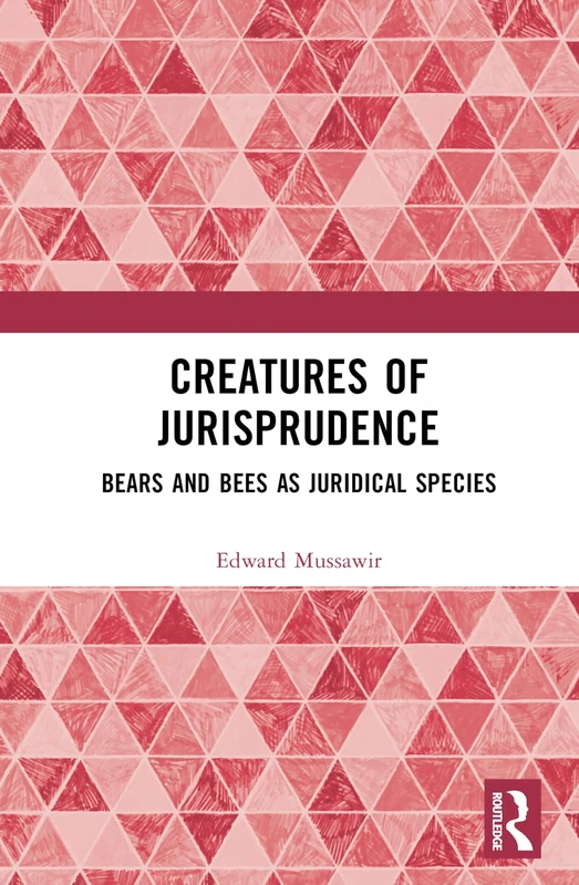 Creatures of Jurisprudence: Bears and Bees as Juridical Species - Image 1