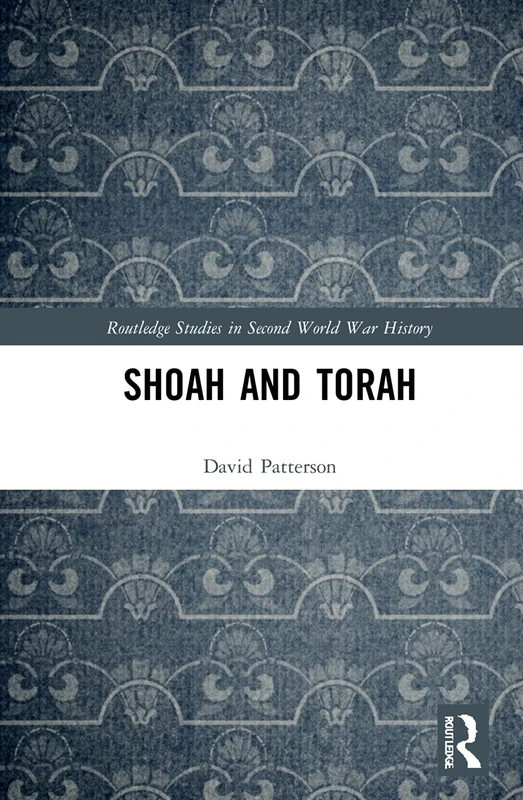 Routledge Shoah and Torah - Second World War History Study