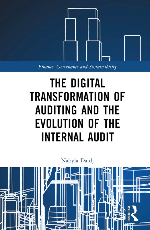 Routledge - Digital Transformation of Auditing and Internal Audit