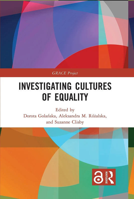 Routledge Investigating Cultures of Equality - GRACE Project