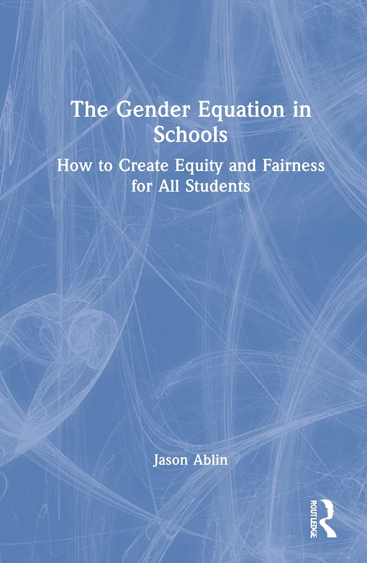Routledge The Gender Equation in Schools - Education Book