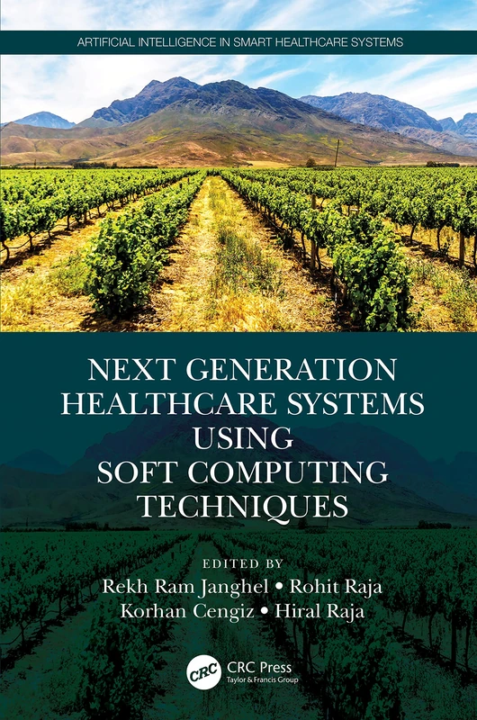 CRC Press - Next Generation Healthcare Systems Book