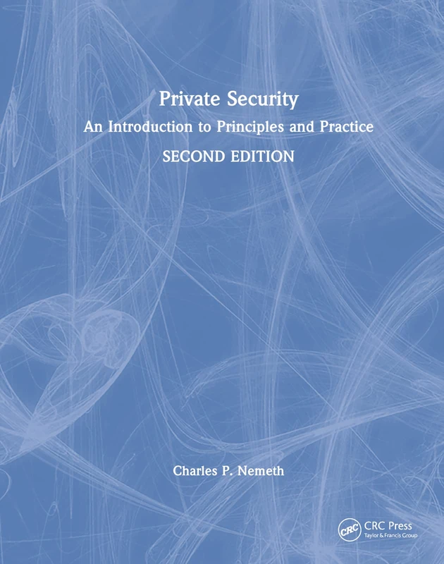 Private Security: An Introduction to Principles and Practice (Routledge Studies in Applied Linguistics) - Image 1
