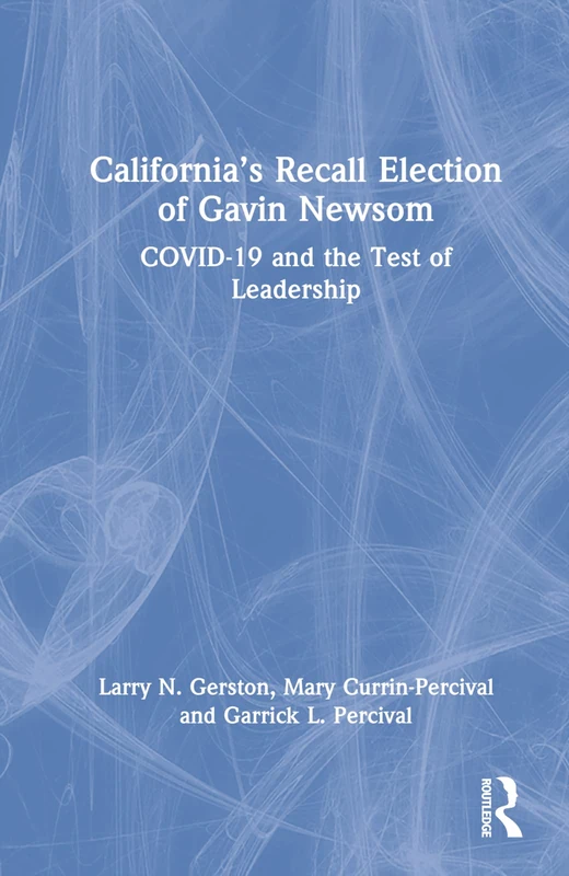 Routledge - California's Recall Election of Gavin Newsom Book - Image 1