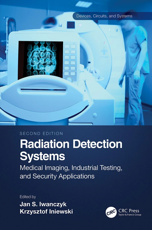 CRC Press Radiation Detection Systems - Medical and Industrial