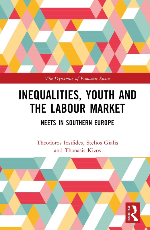 Routledge - Inequalities, Youth and the Labour Market Book
