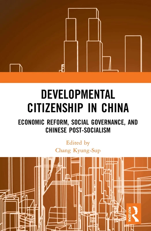 Routledge - Developmental Citizenship in China Book