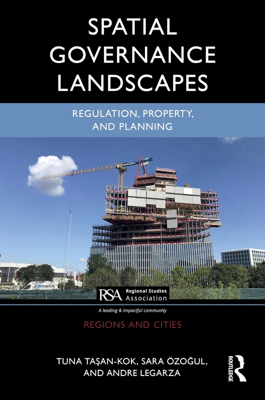 Routledge Spatial Governance Landscapes - Regulation and Planning
