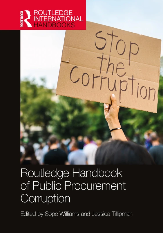 Routledge Handbook of Public Procurement Corruption (Routledge International Handbooks)