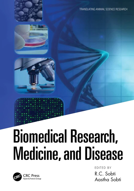 Biomedical Research, Medicine, and Disease (Translating Animal Science Research)