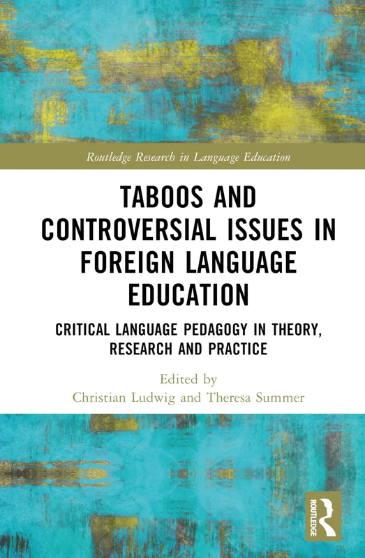 Routledge Taboos and Controversial Issues in Foreign Language Education