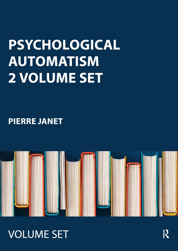 Psychological Automatism 2 Volume Set: Total Automatism and Partial Automatism - Image 1
