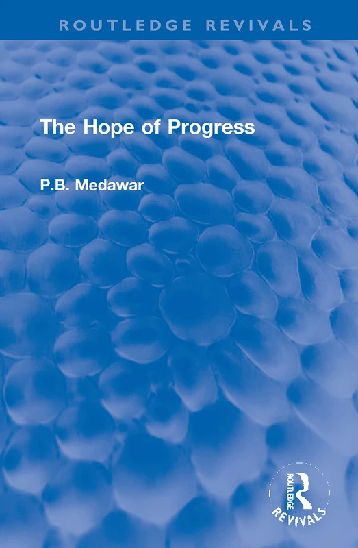 The Hope of Progress (Routledge Revivals)
