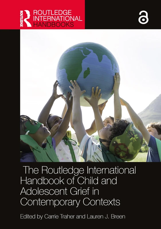 Routledge Handbook of Child and Adolescent Grief - Global Research