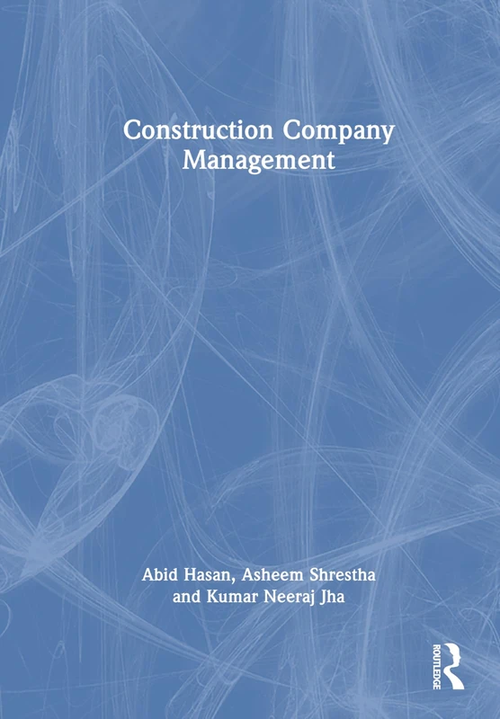 Routledge Construction Company Management - Business Guide