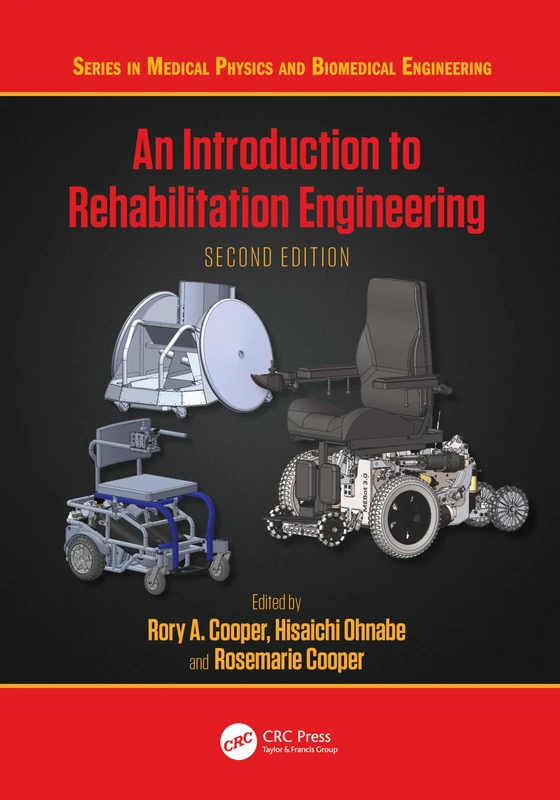 An Introduction to Rehabilitation Engineering (Series in Medical Physics and Biomedical Engineering)