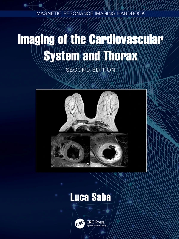 Imaging of the Cardiovascular System and Thorax