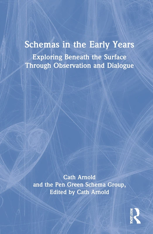 Routledge Schemas in the Early Years - Psychology Book