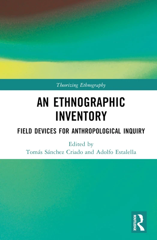 Routledge An Ethnographic Inventory - Anthropology Book
