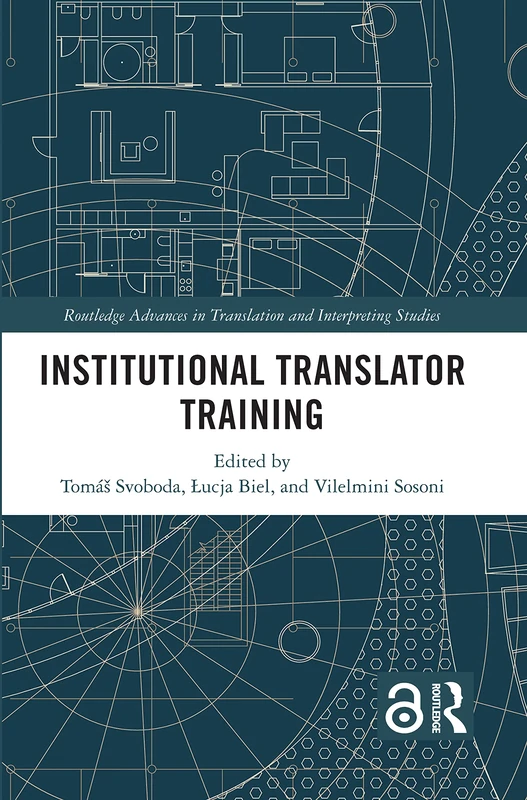 Routledge Institutional Translator Training - Academic Book
