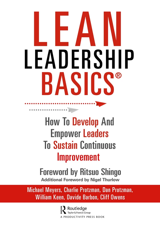 Lean Leadership BASICS: How to Develop and Empower Leaders to Sustain Continuous Improvement - Image 1