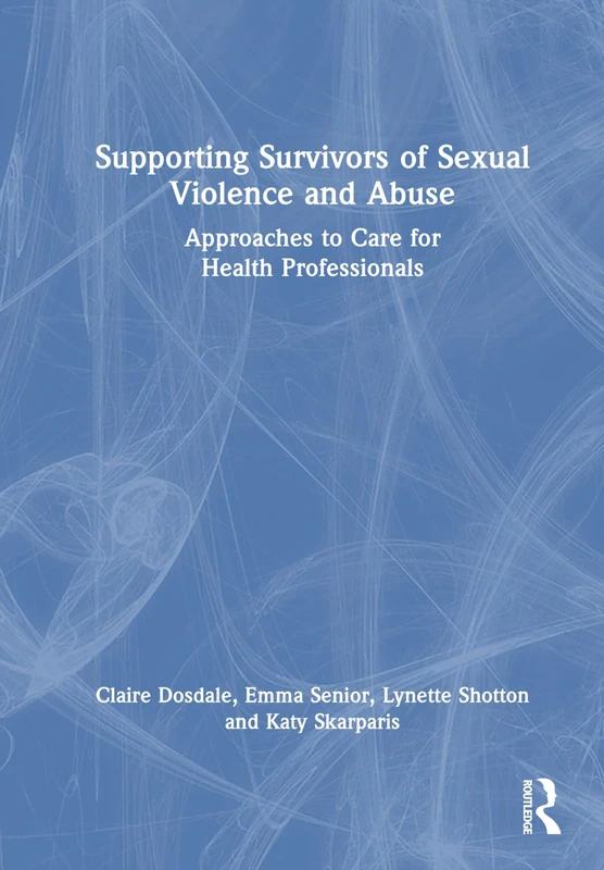 Routledge: Supporting Survivors of Sexual Violence and Abuse
